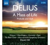 Frederick Deliu Delius: A Mass of Life: Prelude and Idyl (CD) (Importación USA)