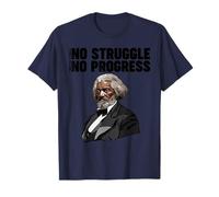 Frederick Douglass No Struggle Significa Que no Hay Progreso Camiseta