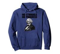 Frederick Douglass No Struggle Significa Que no Hay Progreso Sudadera con Capucha
