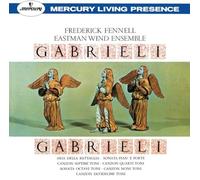 Frederick Fennell / Eastman Wind Ensemble - Frederick Fennell / Eastman Wind Ensemble - Gabrielli No Ongaku [Japan CD] UCCD-4761