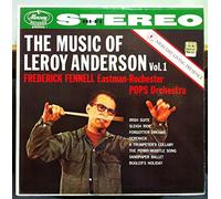 FREDERICK FENNELL MUSIC OF LEROY ANDERSON VOL 1 vinyl record