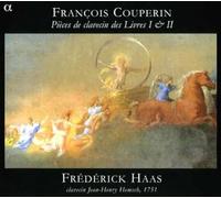 Frederick Haas - Couperin: Piezas Para Clave, Libros I Y Ii / Haas
