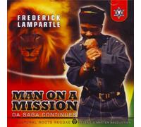 Frederick Lampartle - Man on a Mission-Da Saga Continues