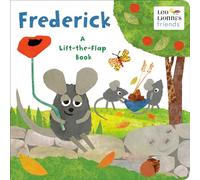 Frederick (Leo Lionni's Friends): A Lift-the-Flap Book