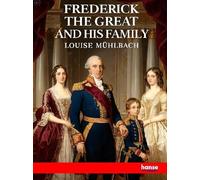 Frederick the Great and his Family