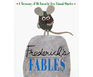 Frederick's Fables: A Treasury of 16 Favorite Leo Lionni Stries