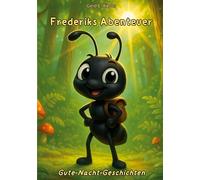 Frederiks Abenteuer: Gute-Nacht-Geschichten