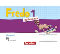 Fredo Mathematik 1. Schuljahr. Ausgabe A - Übungsheft "Fit mit Fredo"