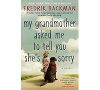 Fredrik Backman My Grandmother Asked Me to Tell You She's Sorry (Tapa blanda)