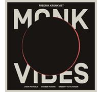 Fredrik Kronkvist - Monk Vibes