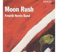 Fredrik Noren Band - Moon Rush