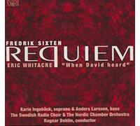 Fredrik Sixten / Eric Whitacre - Requiem, When David Heard