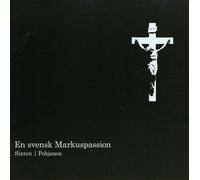 FREDRIK SIXTEN Svensk Markuspassion (CD) (Importación USA)