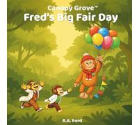 Fred's Big Fair Day (Canopy Grove Stories)