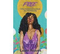 FREE: A 30-Day Devotional Journal to Rebuild after a Toxic Relationship