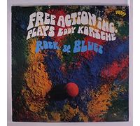 Free Action Inc. - Plays Eddy Korsche Rock & Blues [Vinilo]