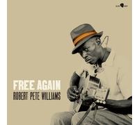 Robert Pete Williams – Free Again – Vinilo – Edición limitada