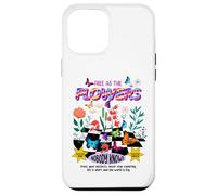 Free as The Flowers Cool Quotes Illustration Graphic Designs Carcasa para iPhone 12 Pro MAX