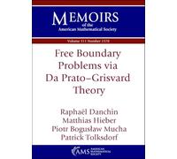 Free Boundary Problems Via Da Prato-Grisvard Theory (Memoirs of the American Mathematical Society)