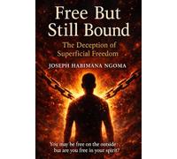 Free But Still Bound: The Deception of Superficial Freedom
