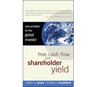 Free Cash Flow and Shareholder Yield: New Priorities for the Global Investor