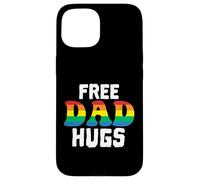 Free Dad Hugs Rainbow LGBT Gay Orgulloso Aliado Feliz Mes del Orgullo Carcasa para iPhone 15