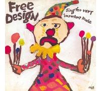 Free Design - Sing For Very Important People [Vinilo]