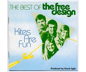 Free Design - The Best Of The Free Design: Kites Are Fun