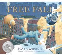 Free Fall: A Caldecott Honor Award Winner