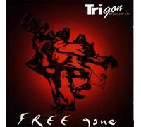 Free gone - Trigon art jazz folk trio (CD)
