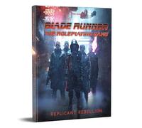 Free League Blade Runner The Roleplaying Game: Replicant Rebellion Expansion - Dystopian Adventure