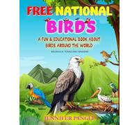 Free National Birds: A Fun and Educational Children’s Book About National Birds Around the World: Bilingual English-Spanish | Learn Nature, Culture & Wildlife
