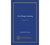 Free Range Lanning: a western story