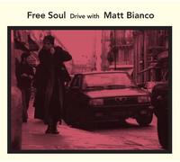 Free Soul:Drive With Matt Bian