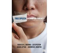 Free Speech: A Campus Toolkit