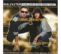 Free System - This Love is Not Right [Import]