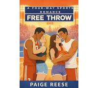 FREE THROW: A Four-Way Why Choose Friends to Lovers Sports Romance (The Pennsylvania Players)