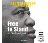 Free To Stand For Truth And Justice (audiolibro)