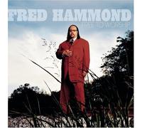 Free to Worship: +DVD by Fred Hammond (2006-10-02)