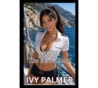 Free Use: The Deck Hand