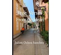 Free Verses from the heart
