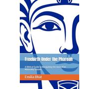 Freebirth Under the Pharoah: A Biblical Guide to Navigating the Australian Maternity System