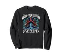 Freediver Scuba Hold Your Breath Dive Deeper Sudadera
