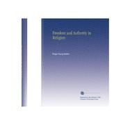 Freedom and Authority in Religion