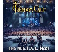 Freedom call - The m.e.t.a.l. fest