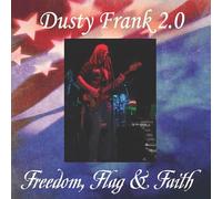 Freedom, Flag And Faith