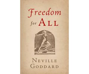 Freedom for All: 3 (The Neville Collection)