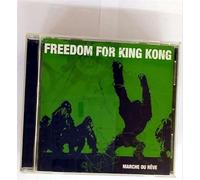 Freedom for King Kong - Marche Ou Reve