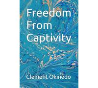 Freedom From Captivity