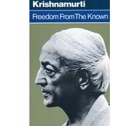 Freedom from the Known (Edition unknown) by Jiddu Krishnamurti [Paperback(1975¡ê?]